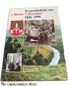 Book -  Boek De geschiedenis van 1 Divisie '7 December' 1946-1996