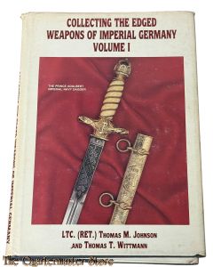 Book - Collecting the Edged Weapons of Imperial Germany: 1