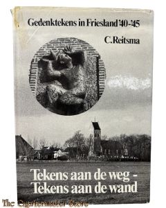 Book - Gedenktekens in Friesland '40 - '45