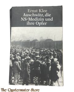 Book - Auschwitz, die NS-Medizin und ihre Opfer