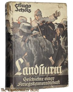 Book - Landsturm. Geschichte einer Kriegskameradschaft aus dem Ersten Weltkrieg