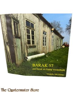 Book - Barak 57 Een barak uit kamp Westerbork een fotodocumentaire