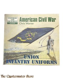 Book - American Civil War , Union Infantry Uniform