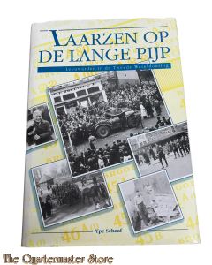 Book - Laarzen op de Lange Pijp Leeuwarden in de Tweede Wereldoorlog