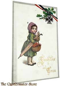 (Feld) Postkarte 1917 Furchtlos und Treu
