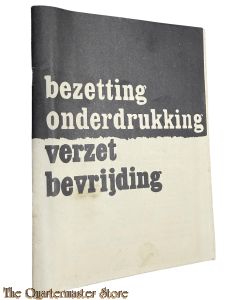 Brochure - Bezetting onderdrukking verzet bevrijding 25  jaar den Bosch